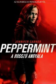 Peppermint – A bosszú angyala