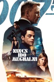 007 – Nincs idő meghalni