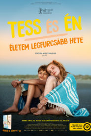 Tess és én – Életem legfurcsább hete