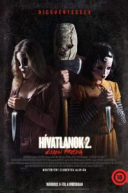 Hívatlanok 2. – Éjjeli préda