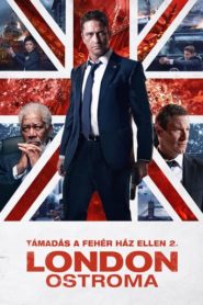 Támadás a Fehér Ház ellen 2. – London ostroma