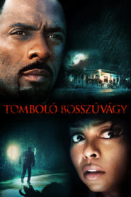 Tomboló bosszúvágy