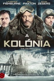 A kolónia