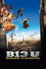B13 – Ultimátum