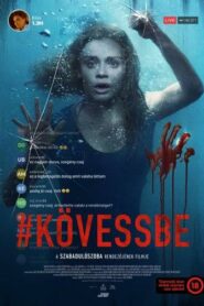 #Kövessbe