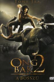 Ong Bak 2 – A Sárkány Bosszúja