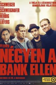 Négyen a bank ellen