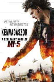 Kémvadászok – A szolgálat kötelez