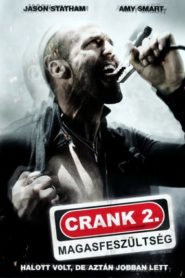 Crank 2. – Magasfeszültség