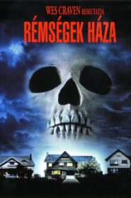 Rémségek háza
